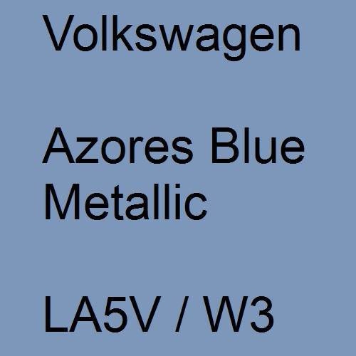 Volkswagen, Azores Blue Metallic, LA5V / W3.